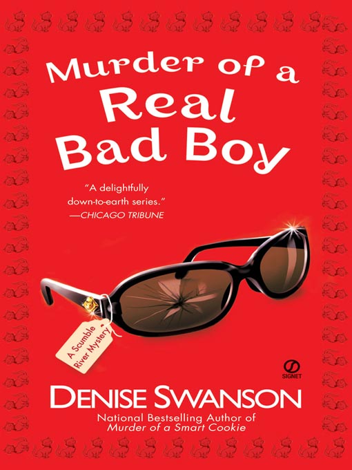 Title details for Murder of a Real Bad Boy by Denise Swanson - Wait list